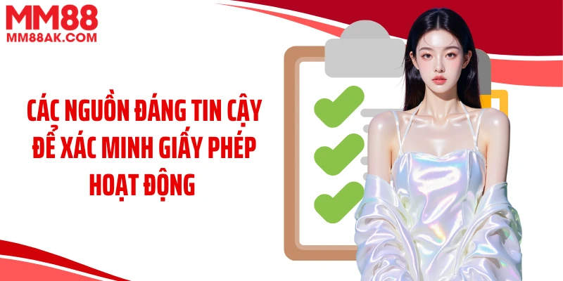 Các nguồn đáng tin cậy để xác minh giấy phép hoạt động 