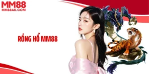 Rồng Hổ MM88 - Khai Phá Sức Hút Từ Ván Bài Một Lá